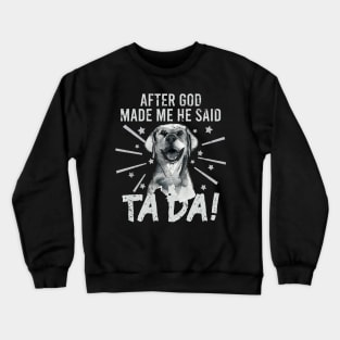 TaDa Vintage funny golden retriever with Distressed TaDa retro golden retriever Crewneck Sweatshirt